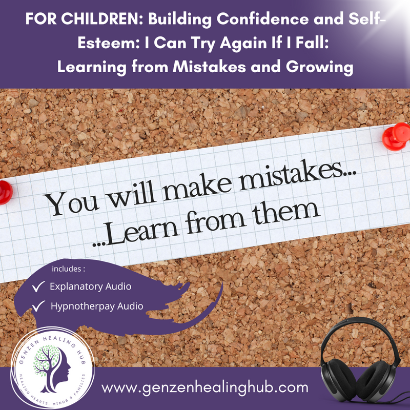 FOR CHILDREN: Building Confidence and Self-Esteem: I Can Try Again If I Fall:  Learning from Mistakes and Growing