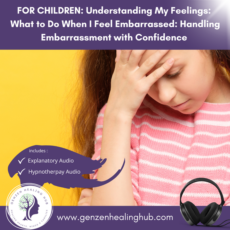 FOR CHILDREN: Understanding My Feelings:  What to Do When I Feel Embarrassed: Handling Embarrassment with Confidence